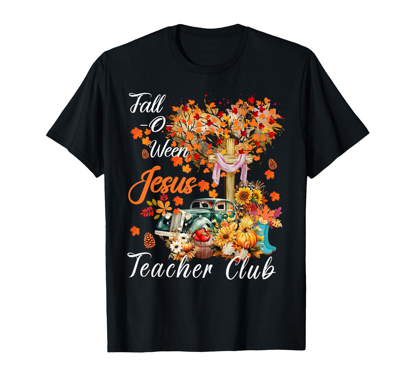 Fall-O-Ween Jesus Teacher Club Christian Religious Bible T-Shirt