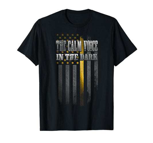 Dispatch: The Calm Voice in the Dark T-Shirt