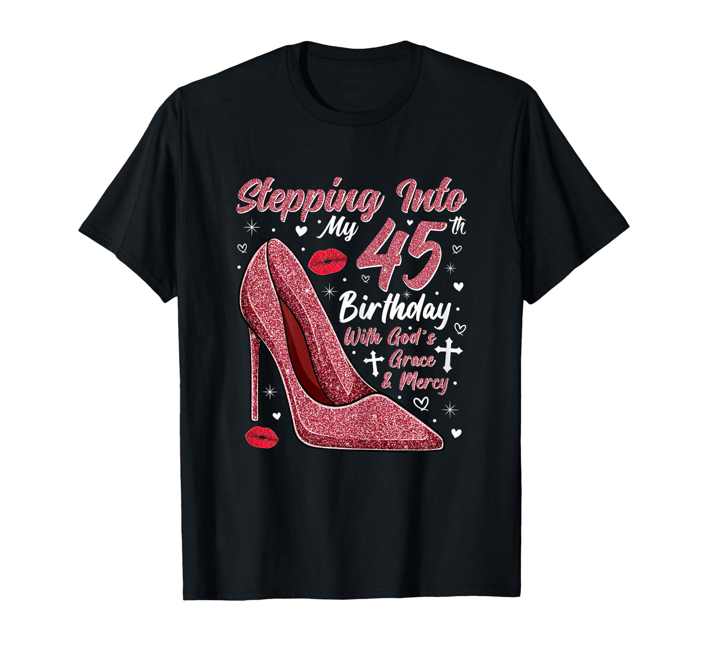 Stepping Into My 45th Birthday Ladies 45 Year Old T-Shirt