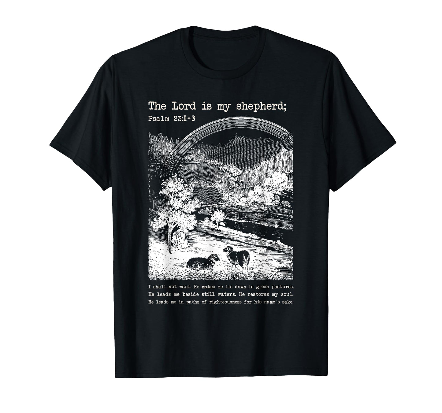 The Lord is My Shepherd Butterfly Art - Psalm 23:1 Religious T-Shirt