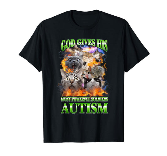 God Gives His Most Powerful Autism Funny Cat Meme Bootleg T-Shirt