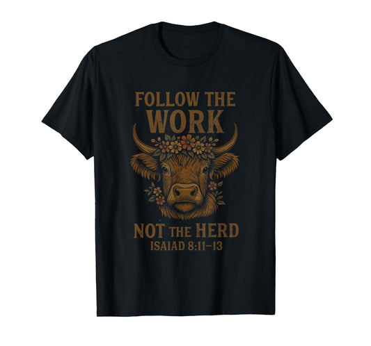 Follow The Word Not The Herd Christian Western Highland Cow T-Shirt
