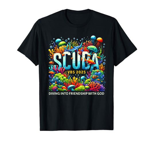 VBS 2025 Scuba Diving Into Friendship With God Jesus T-Shirt