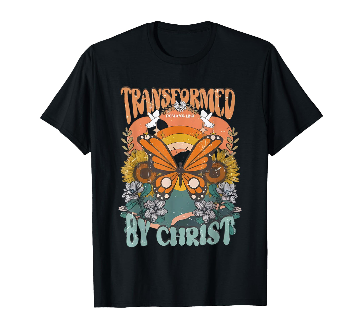 Transformed By Christ Butterfly Christian Jesus Faith Cross T-Shirt