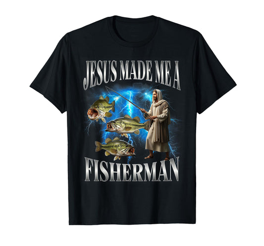 Jesus Made Me A Fisherman Christian Religion Fishing T-Shirt