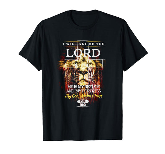 Psalm 91:2 Christian Cross Religious Bible Verse T-Shirt