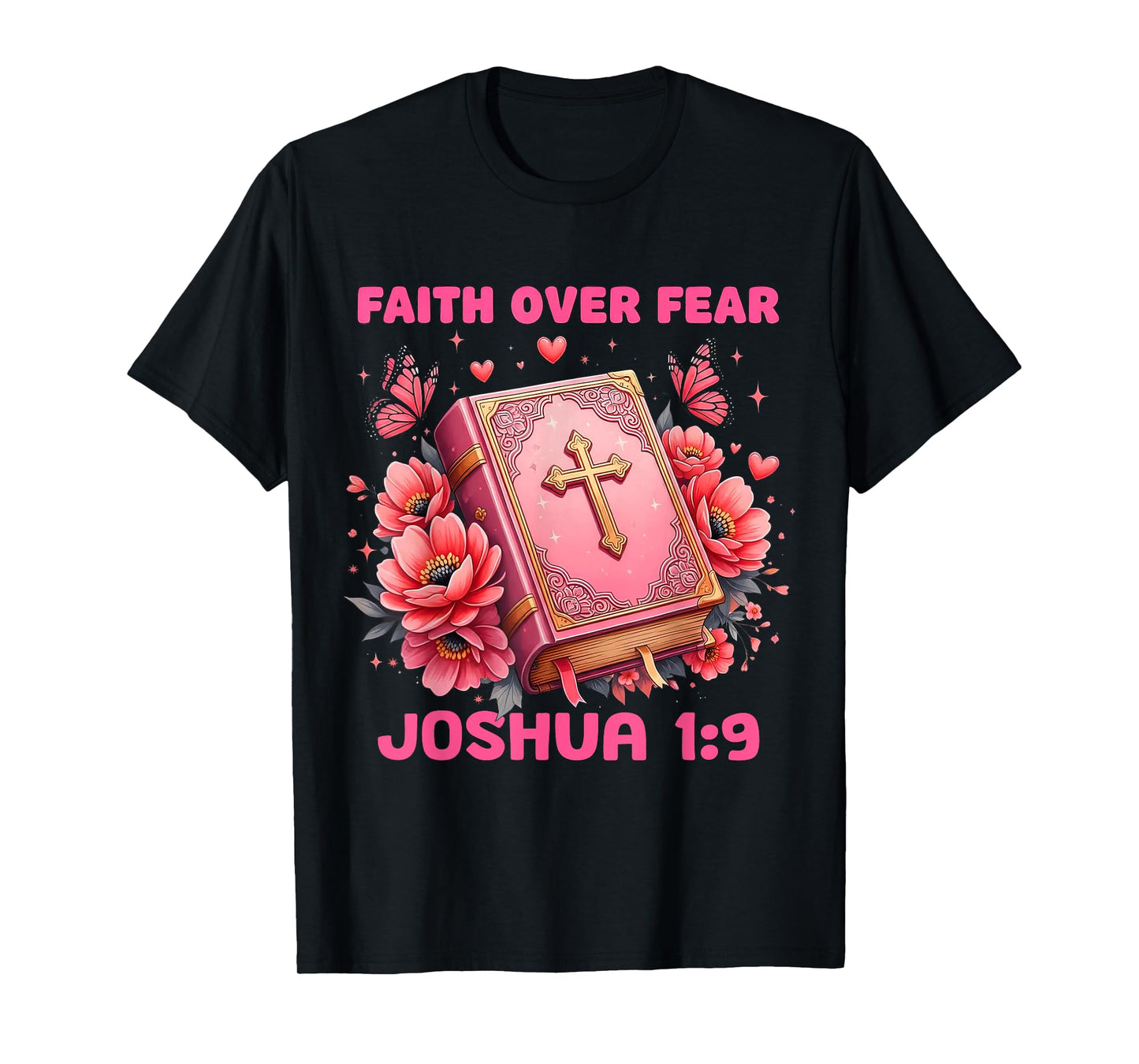 Faith Over Fear Joshua 1:9 Retro Groovy Christian Funny T-Shirt