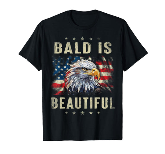 Bald Is Beautiful 4th of July Independence Day America Eagle T-Shirt