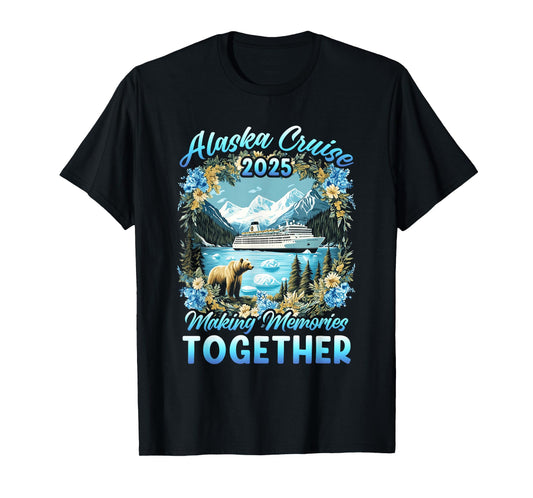 Family Friends Matching Group Alaskan Alaska Cruise 2025 T-Shirt