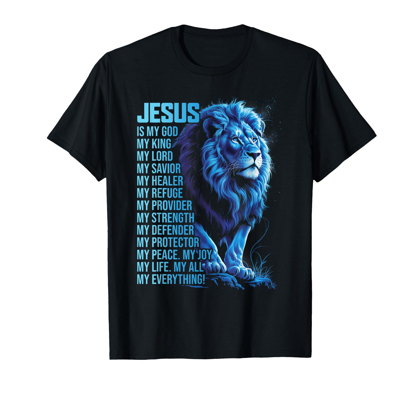 Lion Christian Jesus Is My God King, Lord, and Savior T-Shirt