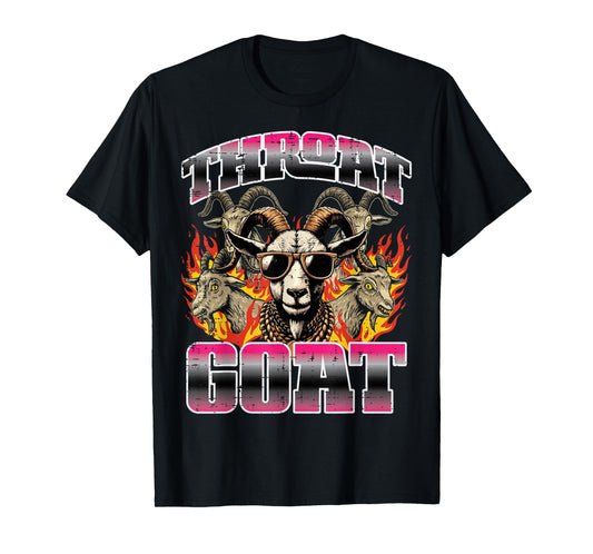 Inappropriate Throat Goat Funny Adult Humor Joke Women Men T-Shirt