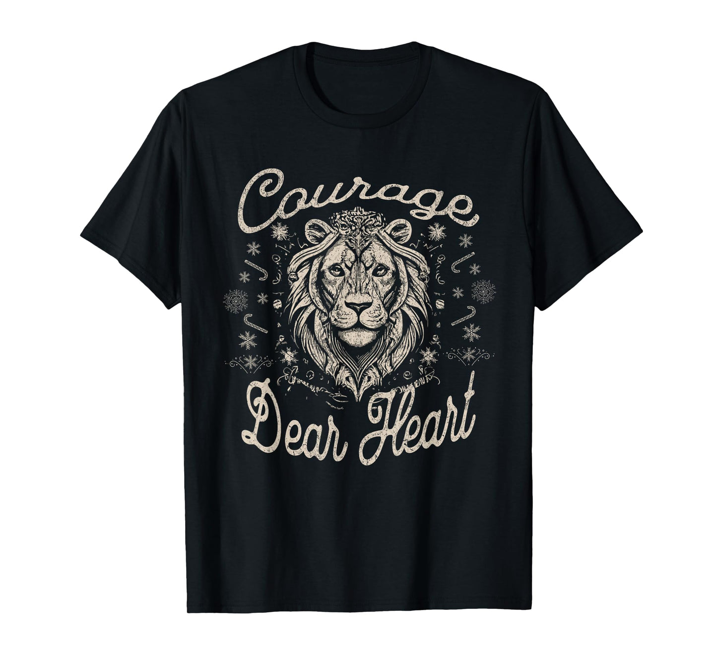 Courage Dear Heart Religious Christian Faith Inspirational T-Shirt