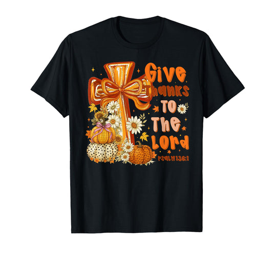 Give Thanks to The Lord Cross Pumpkins Autumn Floral Bows T-Shirt