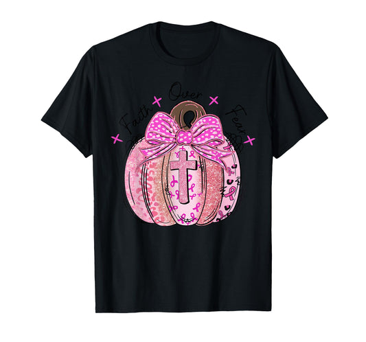 Faith Over Fear Pumpkin BowwCross Breast Cancer Awareness T-Shirt