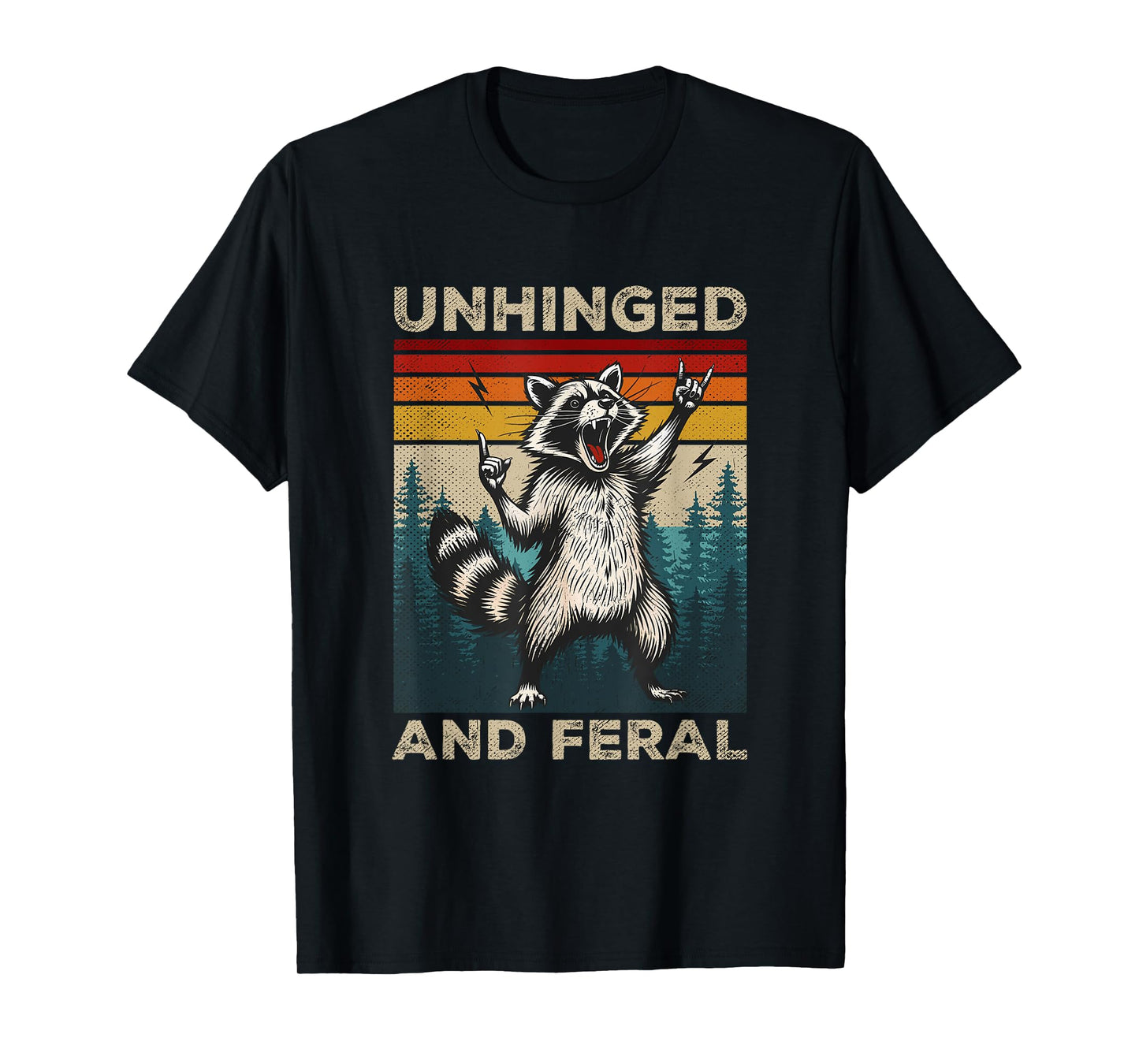 Unhinged And Feral Vintage Rock And Roll Funny Raccoon T-Shirt