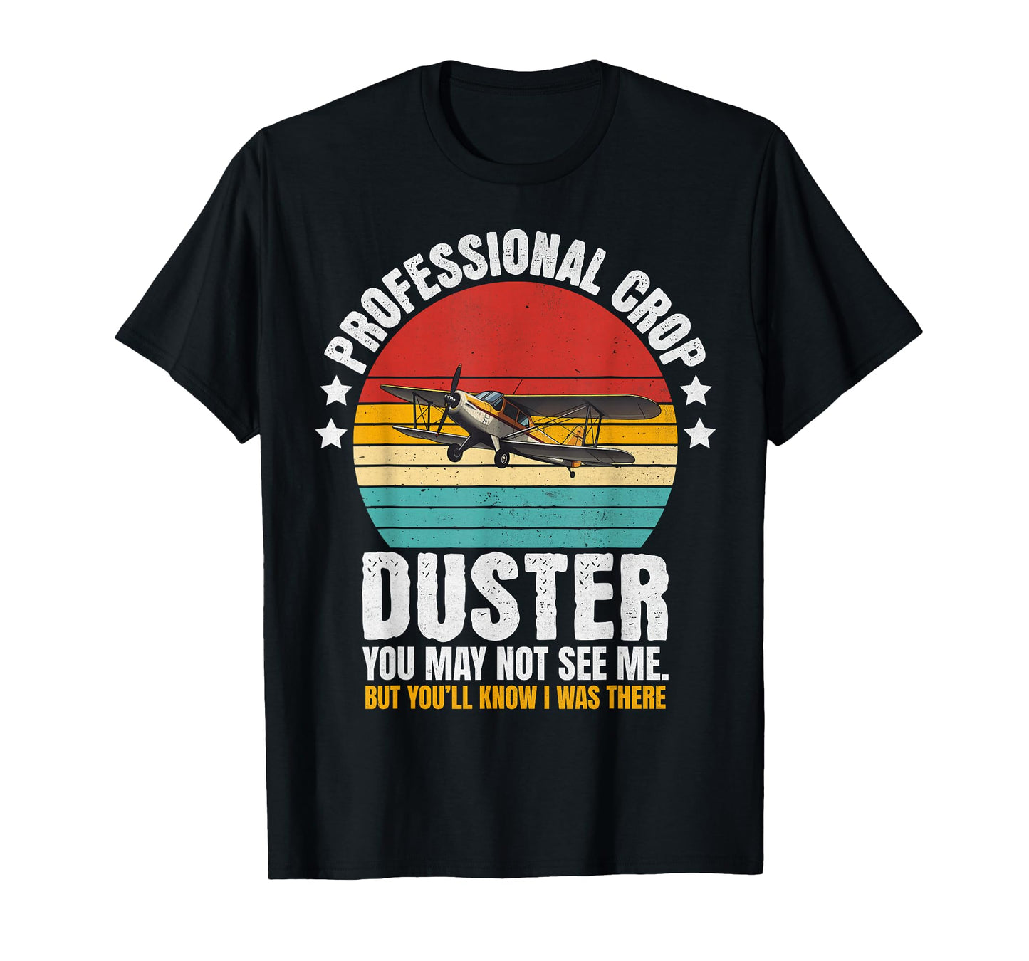 Sarcastic Professional Crop Duster Funny Adult Joke T-Shirt