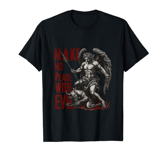 Make no Peace with Evil | Gothic Metal Christian Streetwear T-Shirt