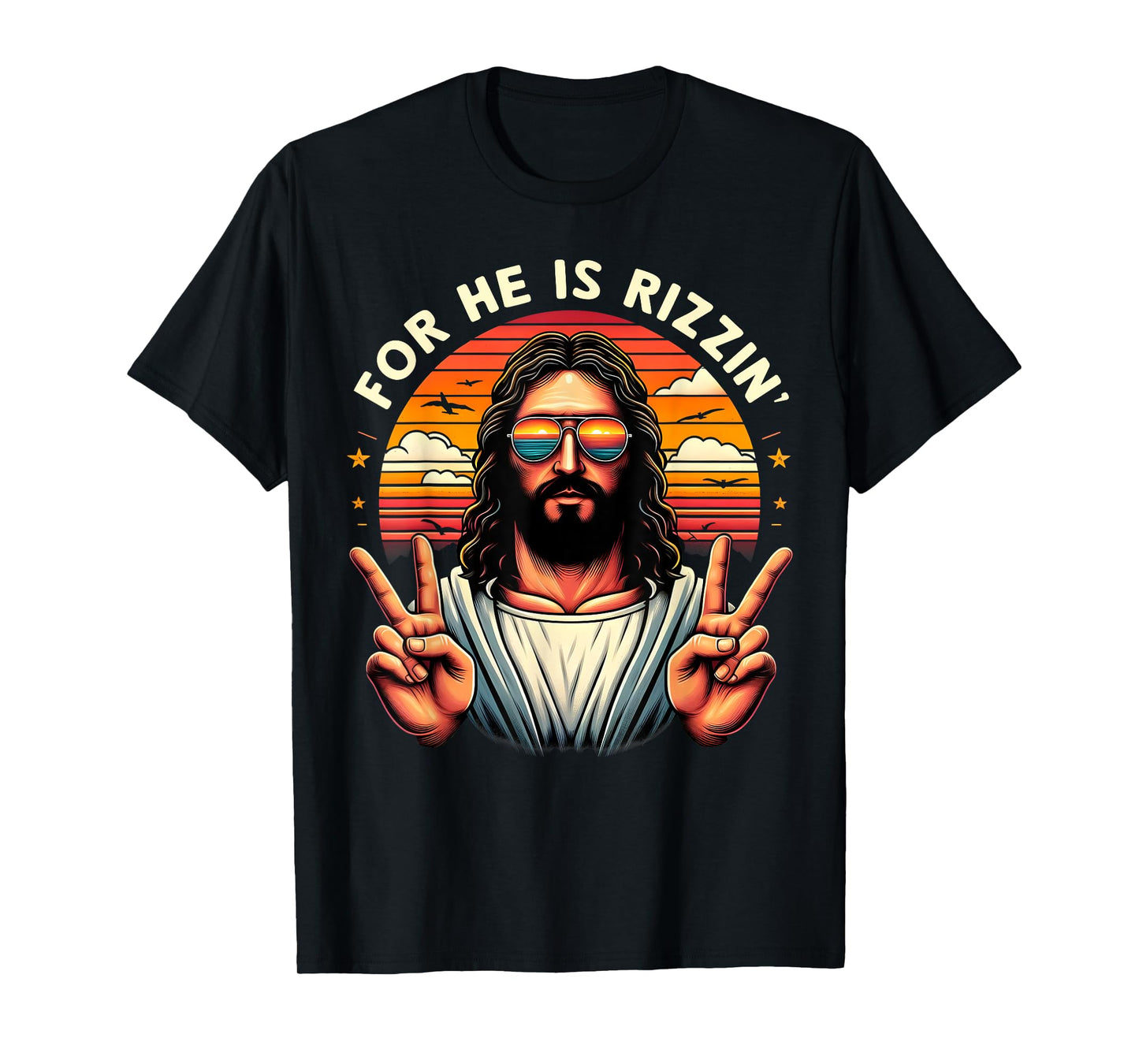 For He Is Rizzen Jesus Is Rizzen Christian Jesus Jokes T-Shirt