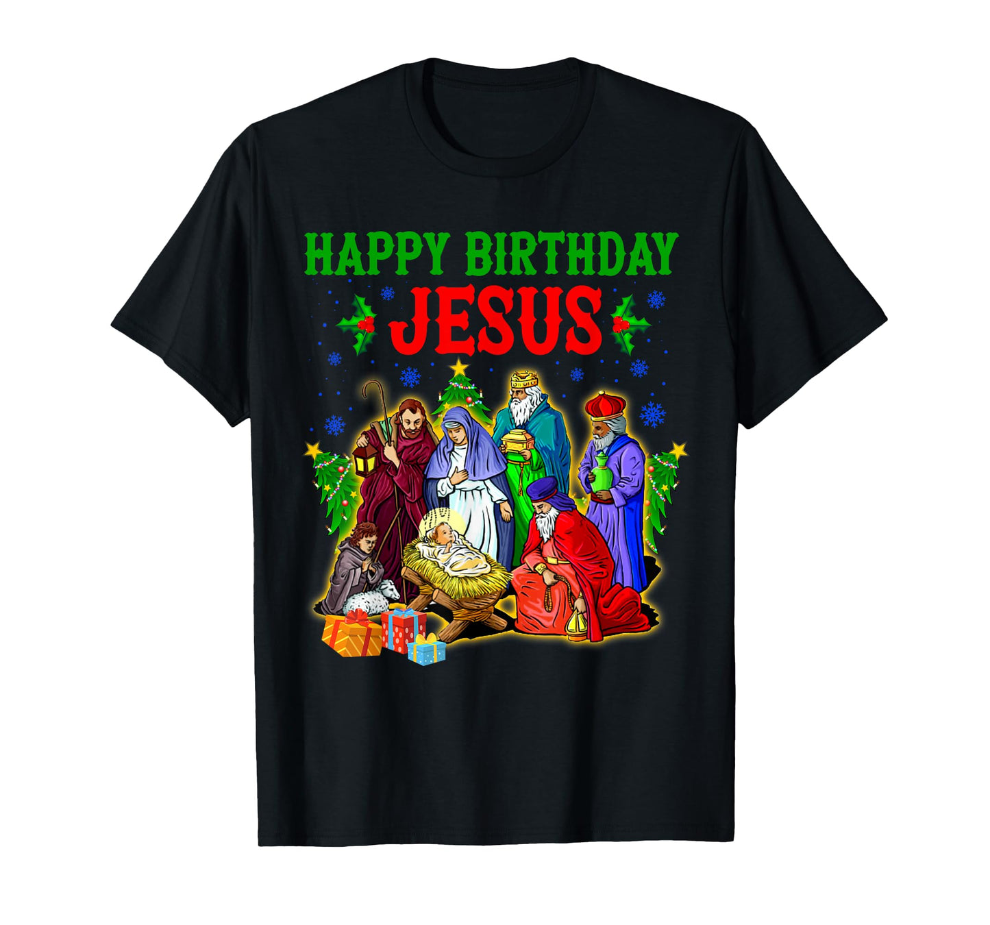Merry Christmas Christian Happy Birthday Jesus Christ Xmas T-Shirt