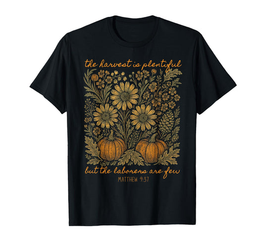 The Harvest is Plentiful Botanical Flowers Pumpkin Christian T-Shirt