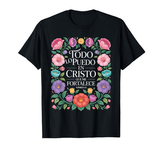 Philippians 4:13 Spanish Christian Bible Verse Jesus Christ T-Shirt