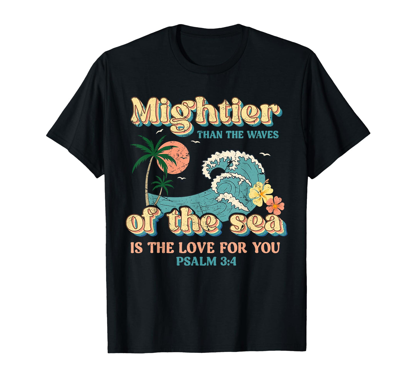 Mightier Than Waves Christian Bible Verse Tee T-Shirt
