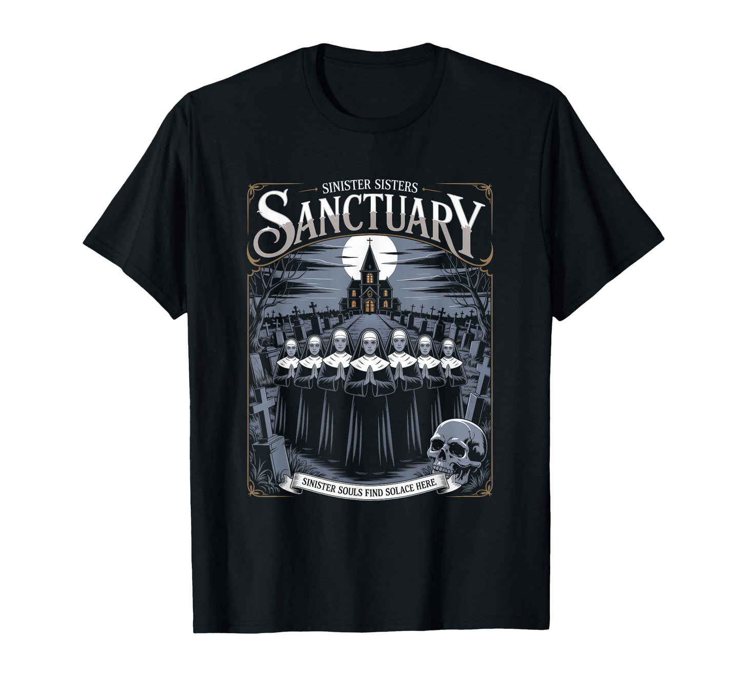 Sinister Sisters Sanctuary Christian Streetwear T-Shirt