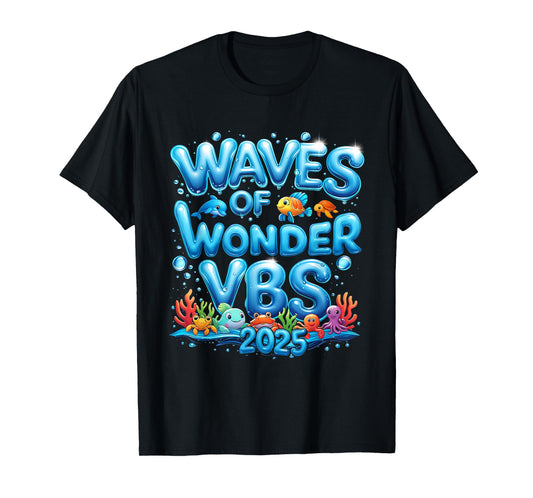 VBS 2025 Waves Of Wonder Ocean Christian Faith Camp T-Shirt