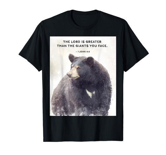 1 John 4 Christian Quote - The Lord is Greater T-Shirt
