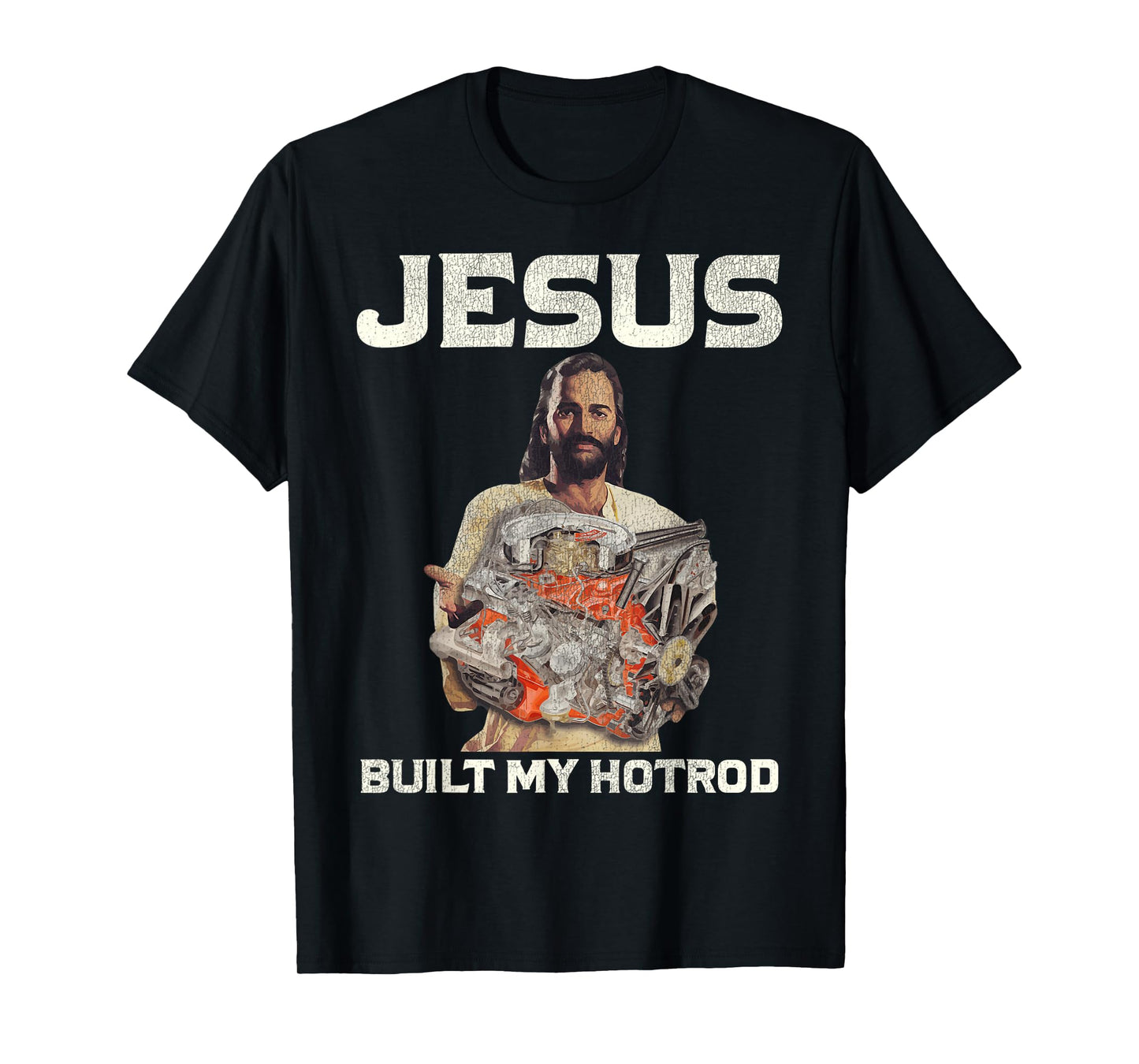 Vintage Jesus Built My Hotrod Jesus Christian T-Shirt