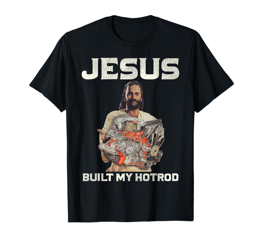 Vintage Jesus Built My Hotrod Jesus Christian T-Shirt