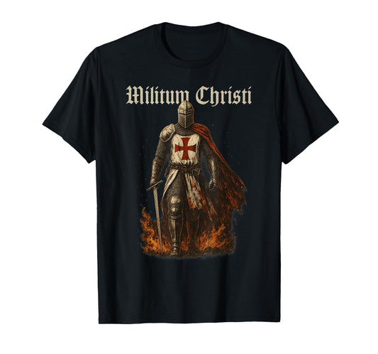 Knight Templar - Militum Christi - Catholic T-Shirt