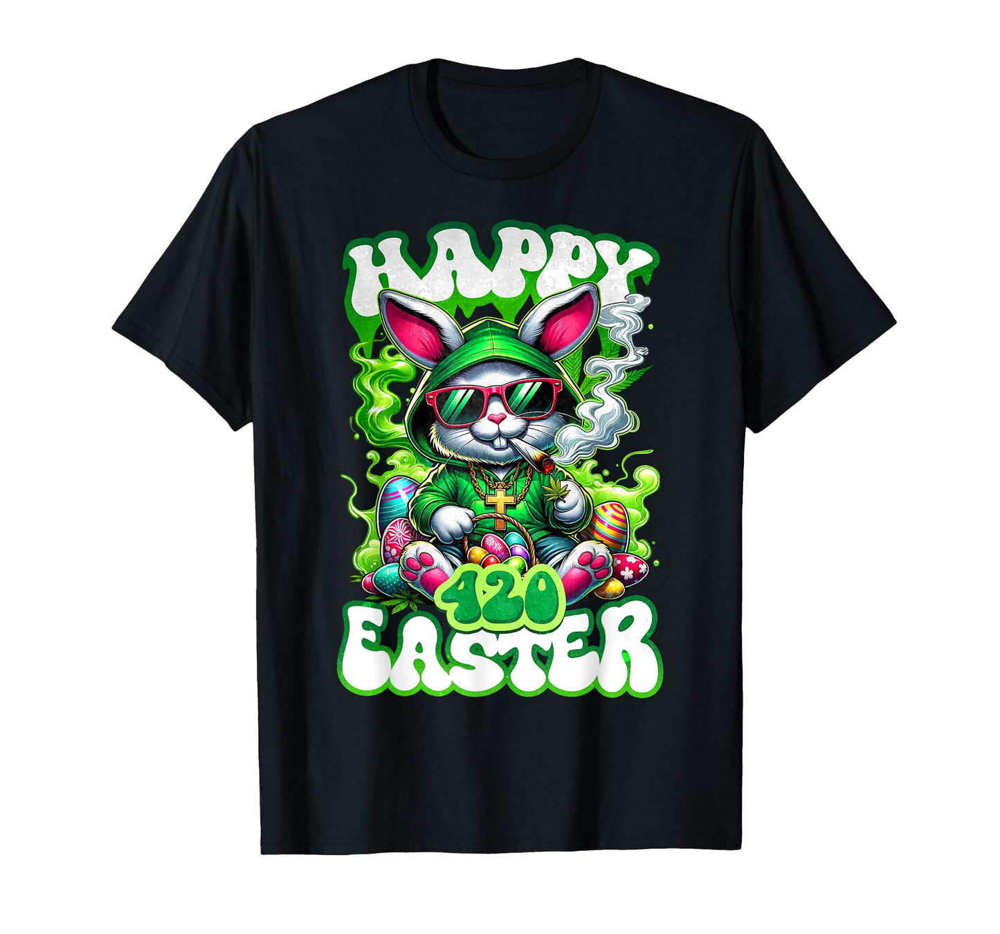 Happy 420 Easter Day Bunny Smoking Weed Marijuana Funny 420 T-Shirt