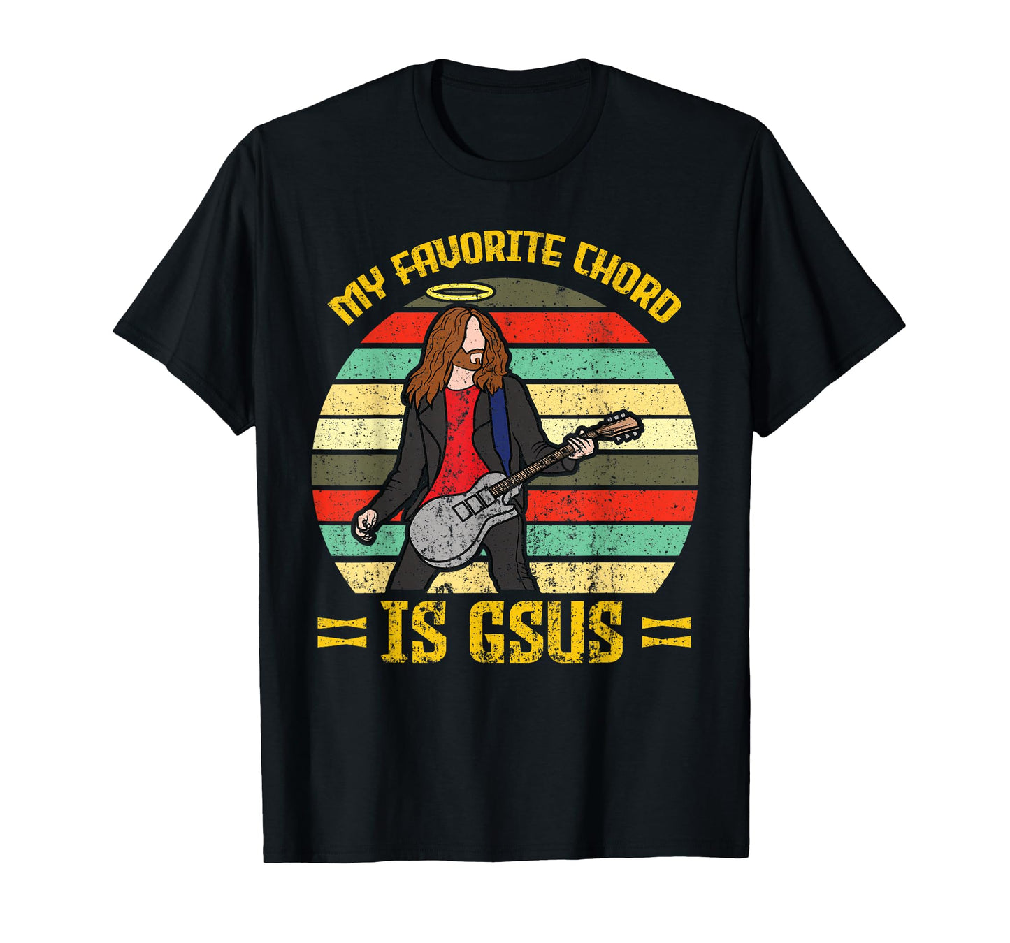My Favorite Chord Is Gsus Jesus Church Faith Guitar T-Shirt