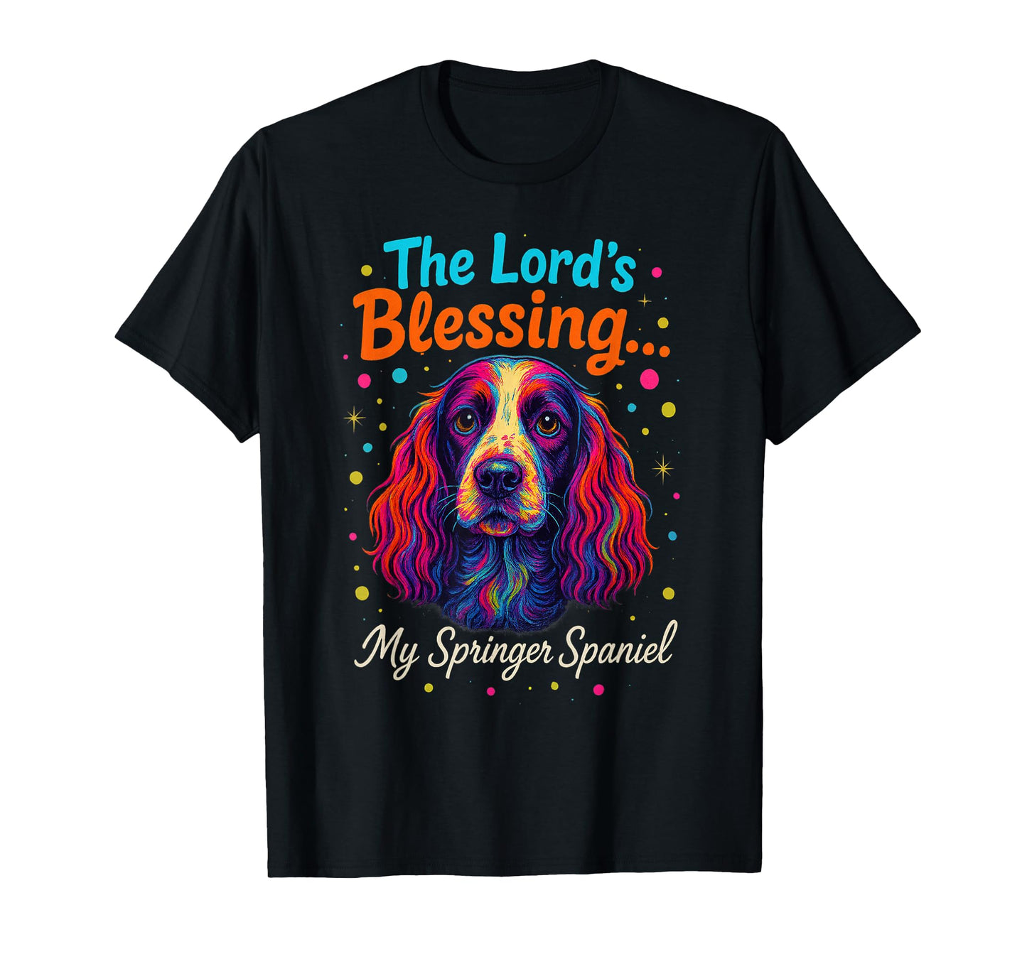 The Lord’s Blessing Springer Spaniel Fun Dog Faith Christian T-Shirt