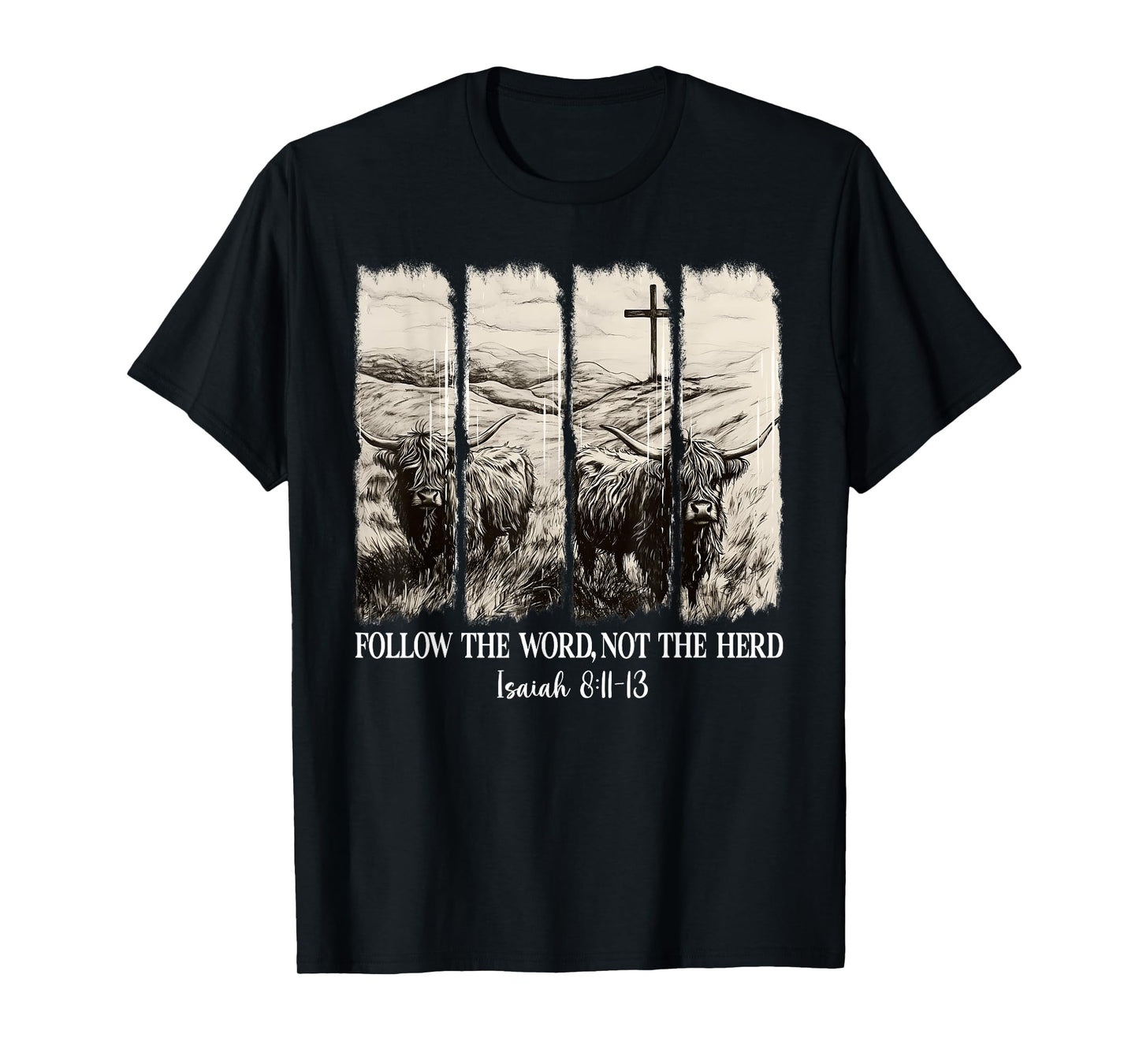 Follow The Word Not The Herd Christian Western Highland Cow T-Shirt