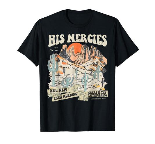Boho Christian Jesus Faith Based His Mercies Are New T-Shirt
