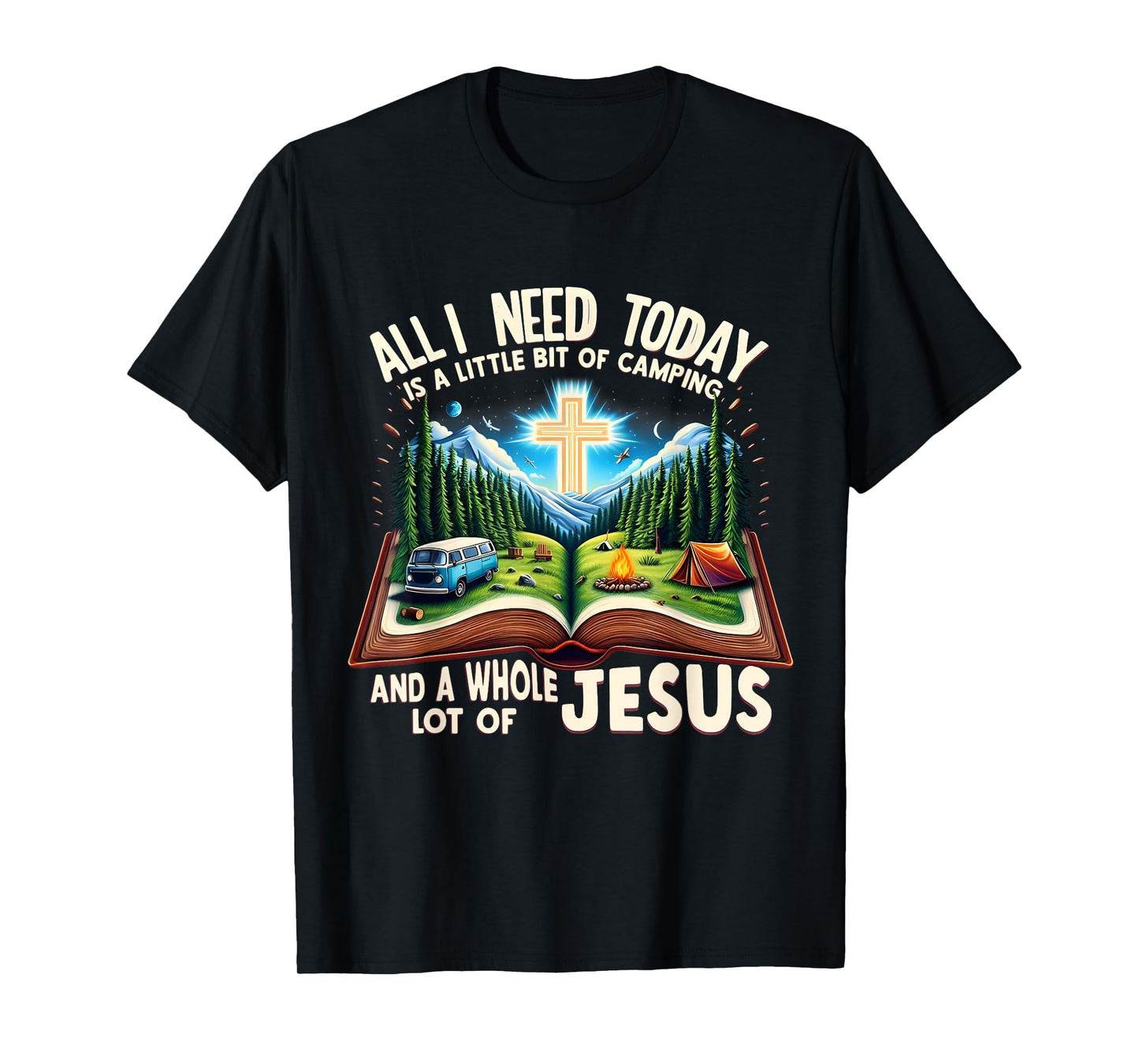 Camping and Jesus Outdoors Faith Bible Campfire Costume T-Shirt