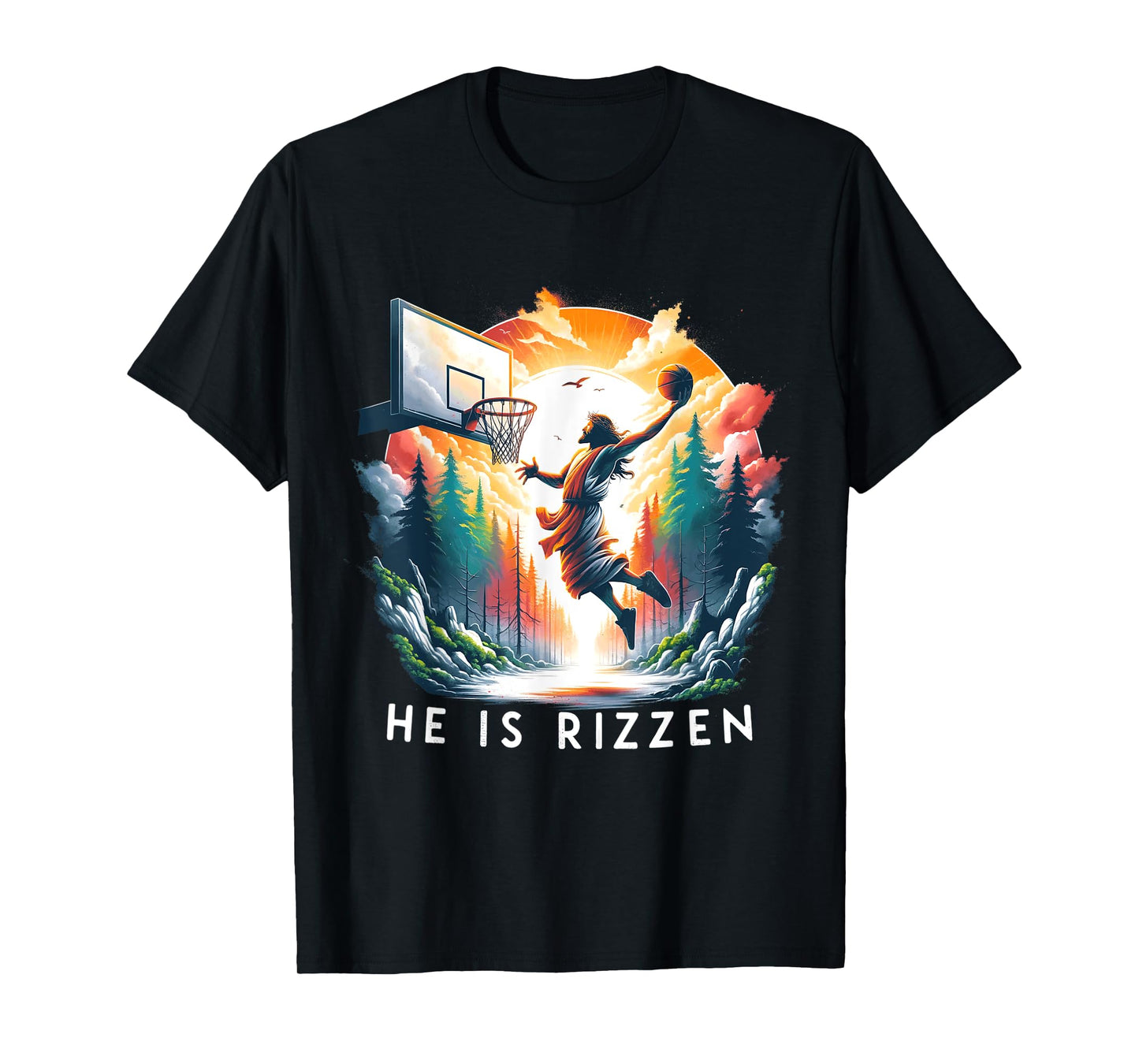 Christian Jesus Basketball He Is Rizzen Jesus Is Rizzen T-Shirt