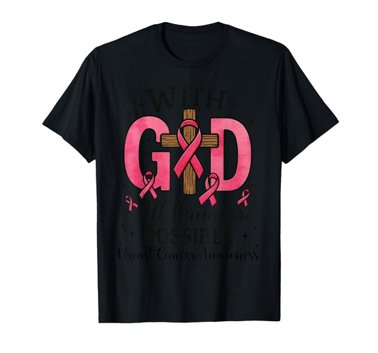 Christian Breast Cancer Awareness - Jesus Faith God Cross T-Shirt