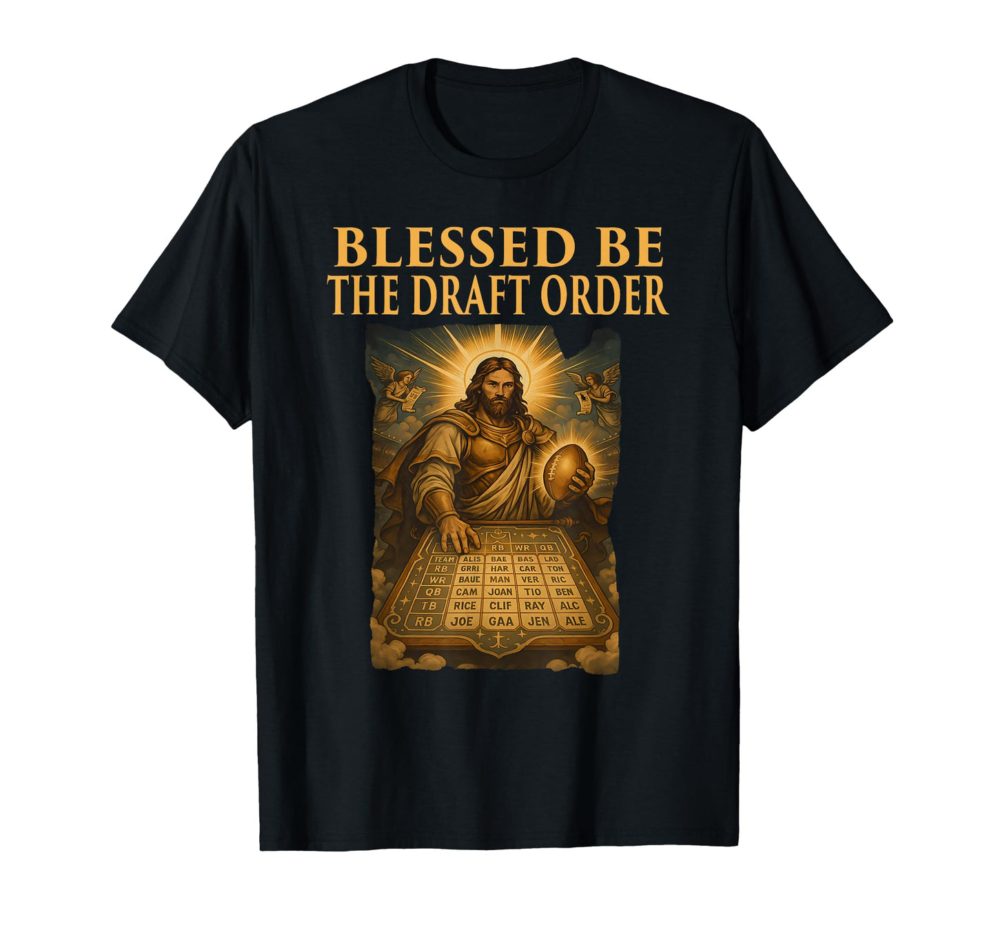 Blessed Be The Draft Order Funny Fantasy League T-Shirt