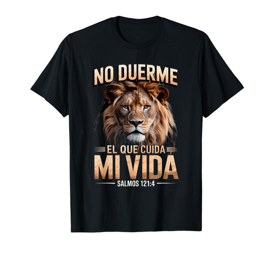 Salmos 121:4 – Dios Siempre Me Cuida Christian Lion T-Shirt