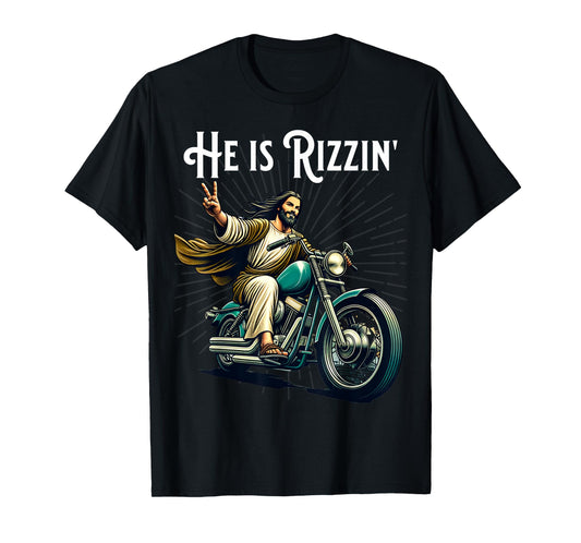 Rizzen Funny Rizz He is Rizzin Jesus Riding Motorcycle T-Shirt