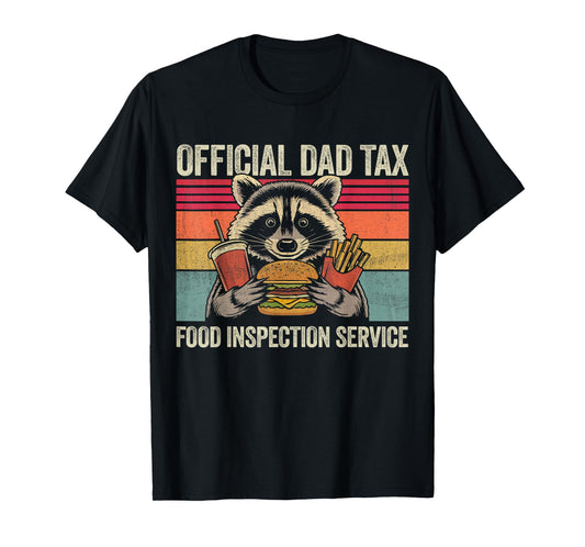 Dad Tax OffIicial Dad Funny Vinatge Raccoon Father’s Day Men T-Shirt