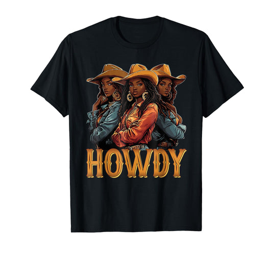 Howdy Retro Western Melanin Black Cowgirl African Women T-Shirt