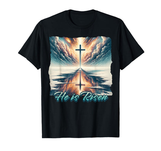 He is Risen, Religious Christian Faith Easter Jesus Cross T-Shirt