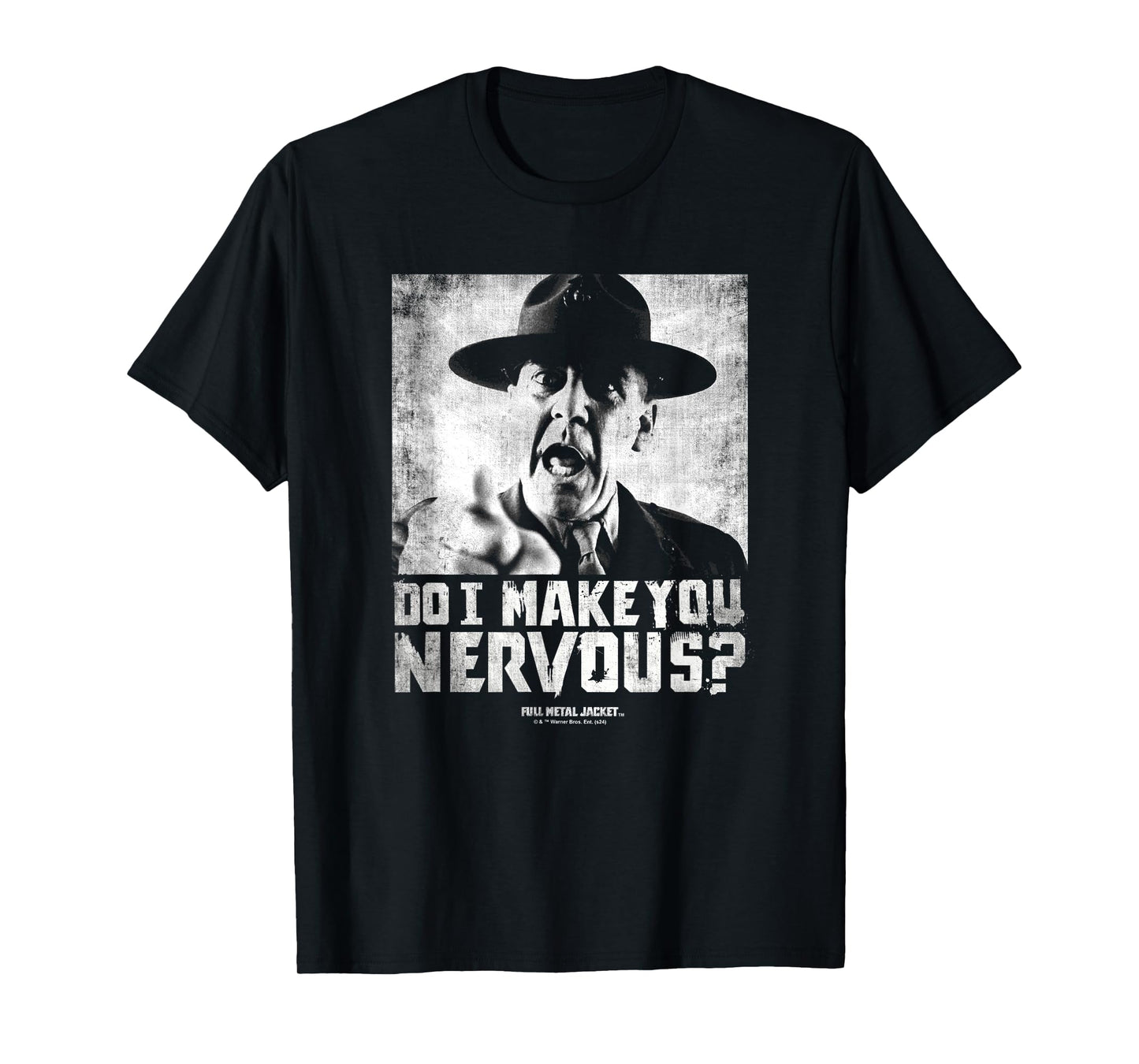 Full Metal Jacket Do I Make You Nervous T-Shirt