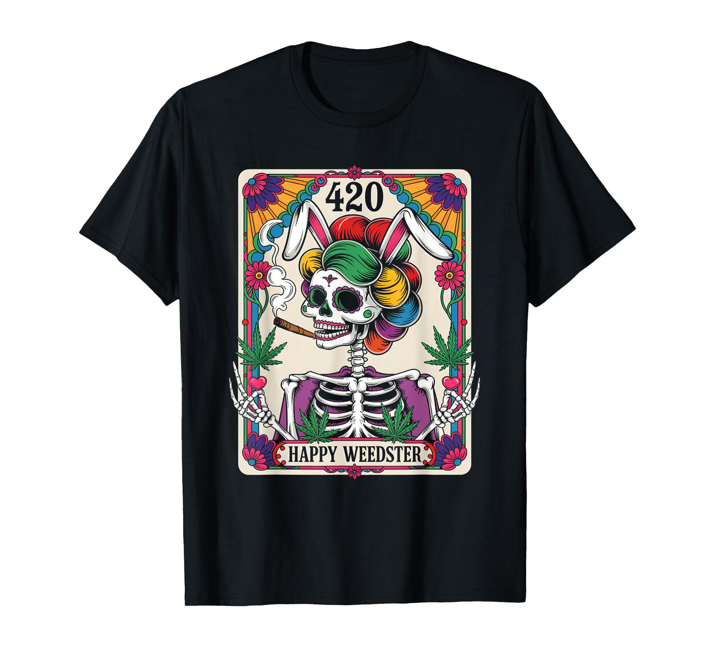 Happy Weedster 420 Easter Skeleton Smoking Weed Tarot Card T-Shirt