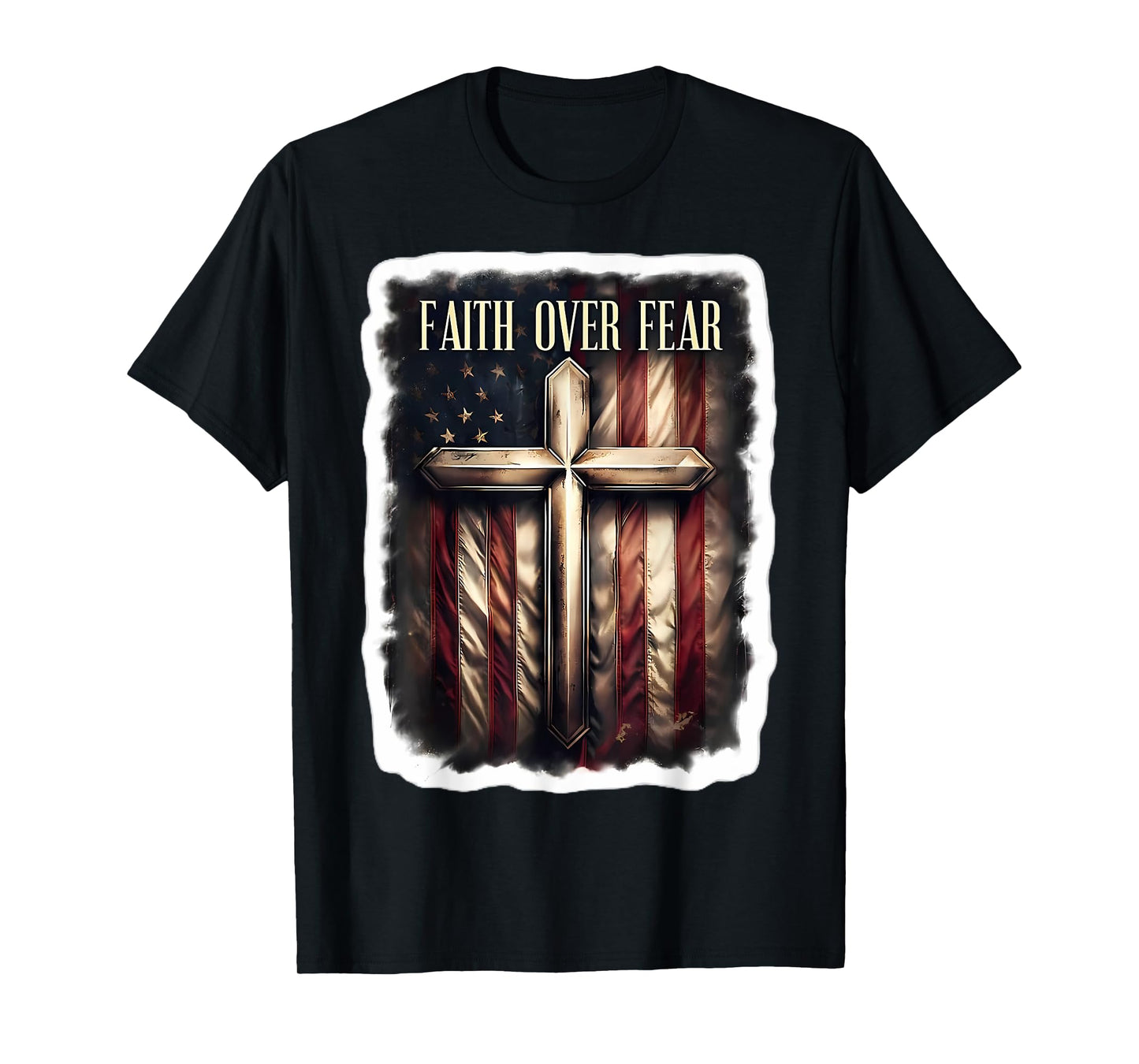 Faith Over Fear Vintage American Flag Cross Christian Quote T-Shirt