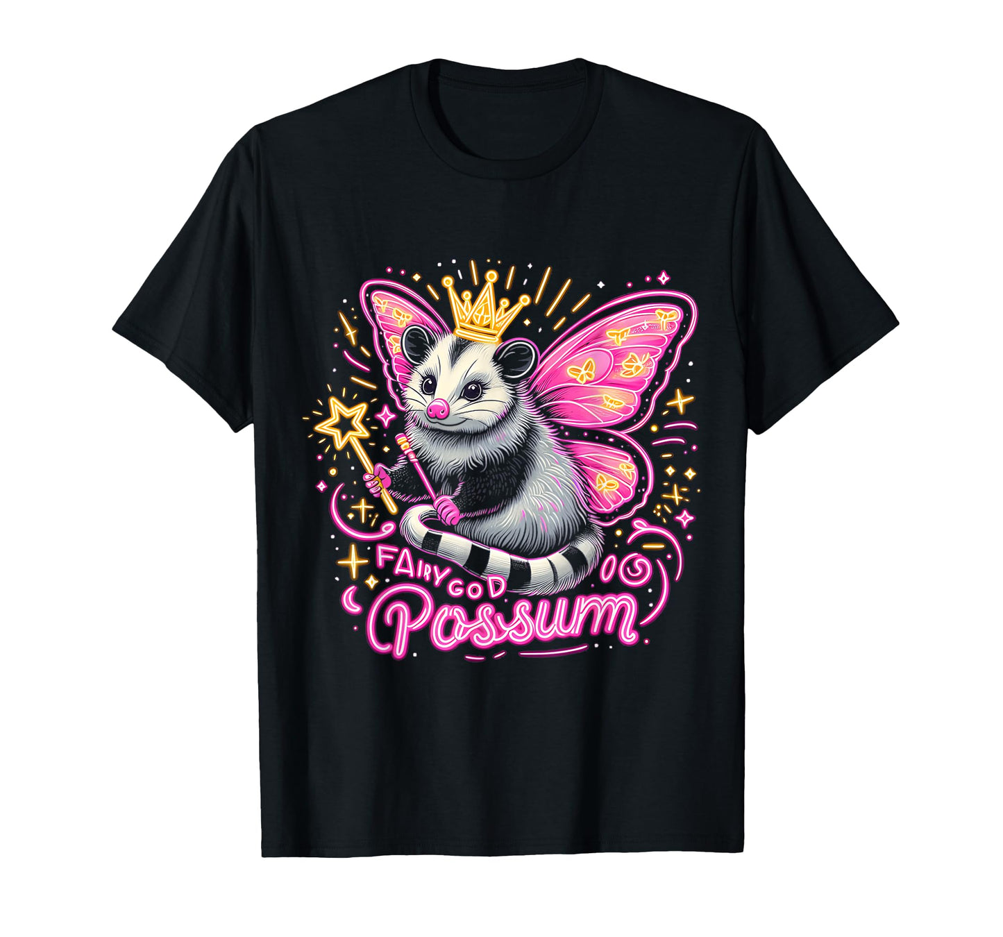 It Is I Your Fairy God Possum Funny Opossum T-Shirt